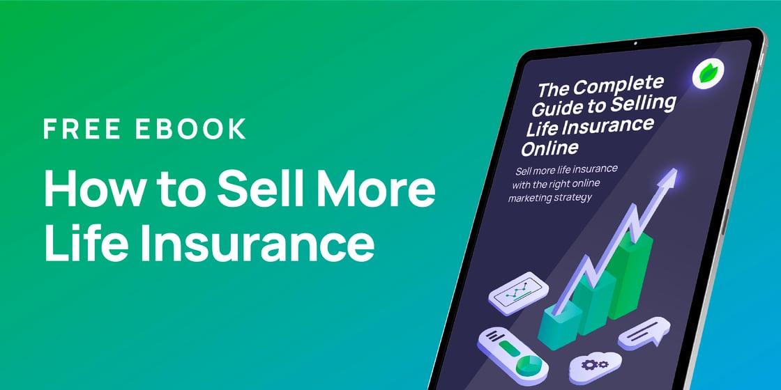How to Sell More Life Insurance Online